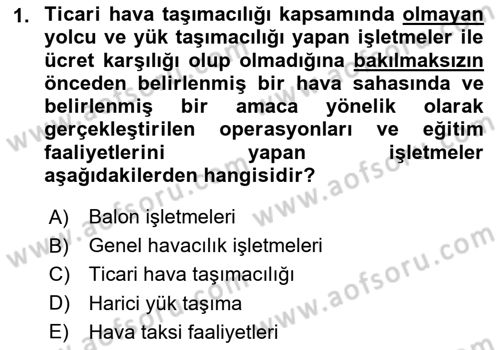 Genel Havacılık Dersi 2025 - 2026 Yılı (Final) Dönem Sonu Sınav Soruları 1. Soru