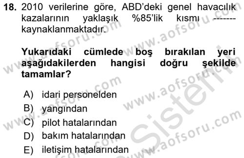 Genel Havacılık Dersi 2025 - 2026 Yılı (Final) Dönem Sonu Sınav Soruları 18. Soru