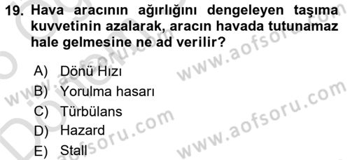 Genel Havacılık Dersi 2025 - 2026 Yılı (Final) Dönem Sonu Sınav Soruları 19. Soru