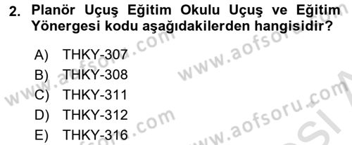 Genel Havacılık Dersi 2025 - 2026 Yılı (Final) Dönem Sonu Sınav Soruları 2. Soru