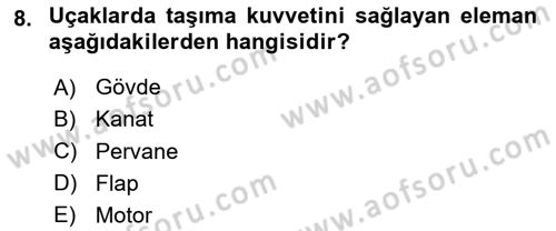 Genel Havacılık Dersi 2025 - 2026 Yılı (Final) Dönem Sonu Sınav Soruları 8. Soru