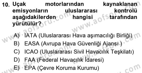 Genel Havacılık Dersi 2018 - 2019 Yılı 3 Ders Sınav Soruları 10. Soru