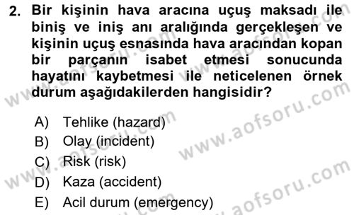 Genel Havacılık Dersi 2018 - 2019 Yılı 3 Ders Sınav Soruları 2. Soru