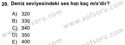 Genel Havacılık Dersi 2018 - 2019 Yılı 3 Ders Sınav Soruları 20. Soru