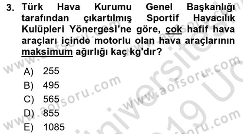 Genel Havacılık Dersi 2018 - 2019 Yılı 3 Ders Sınav Soruları 3. Soru