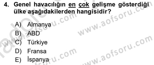 Genel Havacılık Dersi 2018 - 2019 Yılı 3 Ders Sınav Soruları 4. Soru