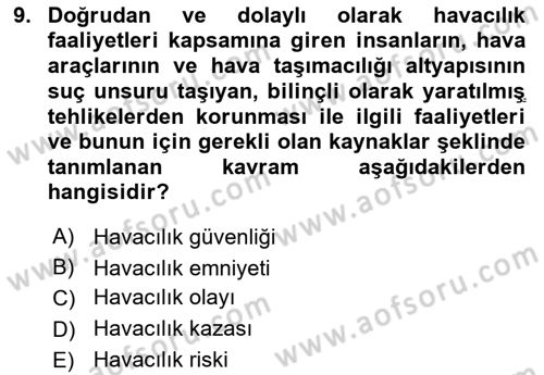 Genel Havacılık Dersi 2018 - 2019 Yılı 3 Ders Sınav Soruları 9. Soru