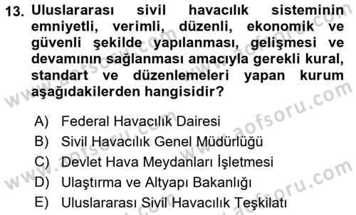 Genel Havacılık Dersi 2018 - 2019 Yılı (Vize) Ara Sınav Soruları 13. Soru