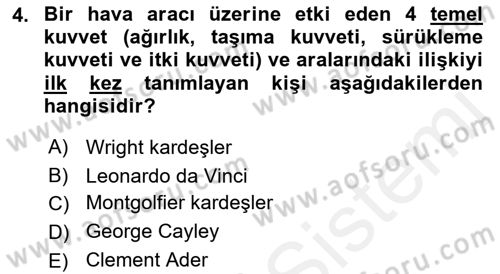 Genel Havacılık Dersi 2018 - 2019 Yılı (Vize) Ara Sınav Soruları 4. Soru