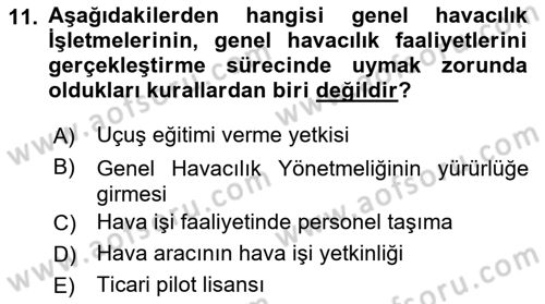 Genel Havacılık Dersi 2018 - 2019 Yılı (Final) Dönem Sonu Sınav Soruları 11. Soru