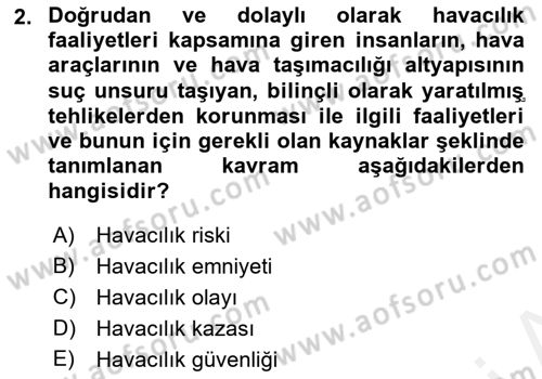 Genel Havacılık Dersi 2018 - 2019 Yılı (Final) Dönem Sonu Sınav Soruları 2. Soru