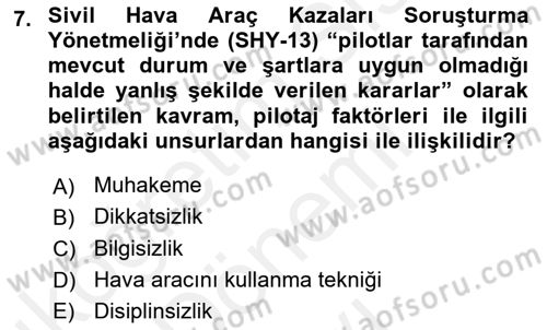 Genel Havacılık Dersi 2018 - 2019 Yılı (Final) Dönem Sonu Sınav Soruları 7. Soru