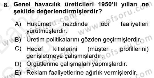 Genel Havacılık Dersi 2018 - 2019 Yılı (Final) Dönem Sonu Sınav Soruları 8. Soru
