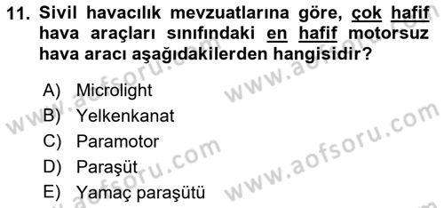 Genel Havacılık Dersi 2018 - 2019 Yılı Yaz Okulu Sınav Soruları 11. Soru