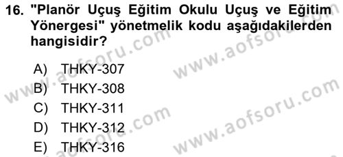 Genel Havacılık Dersi 2018 - 2019 Yılı Yaz Okulu Sınav Soruları 16. Soru