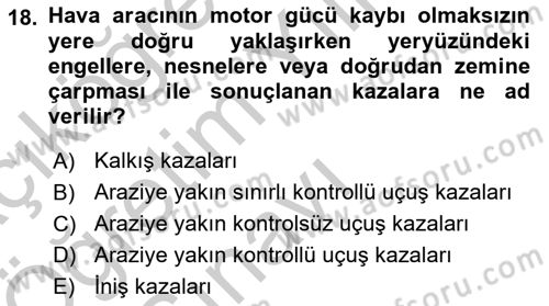 Genel Havacılık Dersi 2018 - 2019 Yılı Yaz Okulu Sınav Soruları 18. Soru