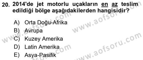 Genel Havacılık Dersi 2018 - 2019 Yılı Yaz Okulu Sınav Soruları 20. Soru