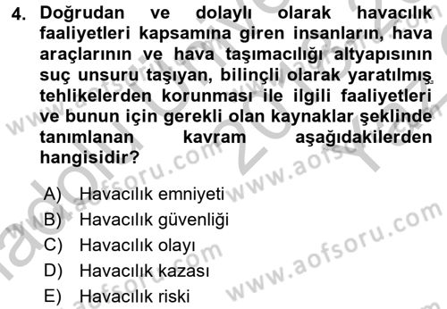 Genel Havacılık Dersi 2018 - 2019 Yılı Yaz Okulu Sınav Soruları 4. Soru
