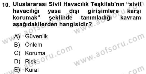 Genel Havacılık Dersi 2020 - 2021 Yılı Yaz Okulu Sınav Soruları 10. Soru