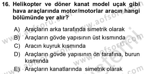 Genel Havacılık Dersi 2020 - 2021 Yılı Yaz Okulu Sınav Soruları 16. Soru