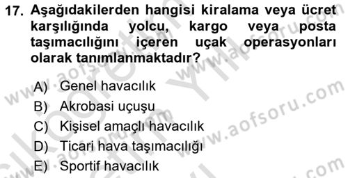 Genel Havacılık Dersi 2020 - 2021 Yılı Yaz Okulu Sınav Soruları 17. Soru