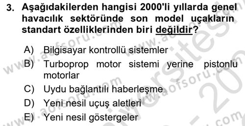 Genel Havacılık Dersi 2020 - 2021 Yılı Yaz Okulu Sınav Soruları 3. Soru