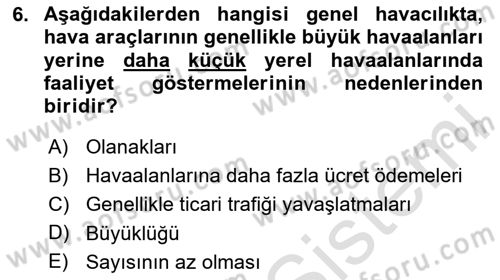Genel Havacılık Dersi 2020 - 2021 Yılı Yaz Okulu Sınav Soruları 6. Soru