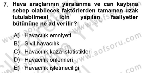 Genel Havacılık Dersi 2020 - 2021 Yılı Yaz Okulu Sınav Soruları 7. Soru