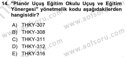 Genel Havacılık Dersi 2021 - 2022 Yılı (Vize) Ara Sınav Soruları 14. Soru