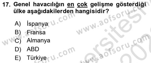 Genel Havacılık Dersi 2021 - 2022 Yılı (Vize) Ara Sınav Soruları 17. Soru