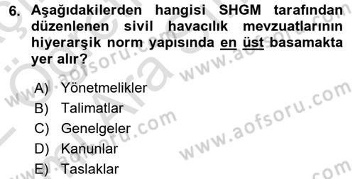 Genel Havacılık Dersi 2021 - 2022 Yılı (Vize) Ara Sınav Soruları 6. Soru