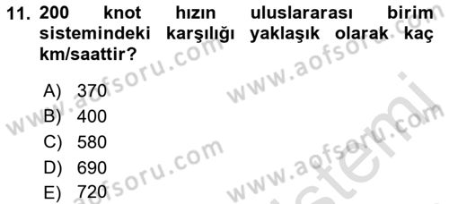 Genel Havacılık Dersi 2021 - 2022 Yılı (Final) Dönem Sonu Sınav Soruları 11. Soru