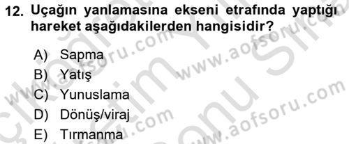 Genel Havacılık Dersi 2021 - 2022 Yılı (Final) Dönem Sonu Sınav Soruları 12. Soru