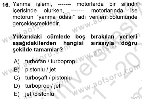 Genel Havacılık Dersi 2021 - 2022 Yılı (Final) Dönem Sonu Sınav Soruları 16. Soru