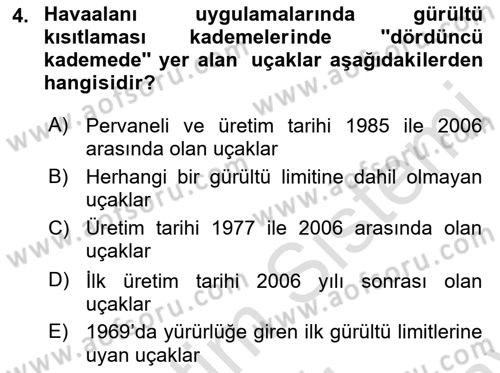 Genel Havacılık Dersi 2021 - 2022 Yılı (Final) Dönem Sonu Sınav Soruları 4. Soru
