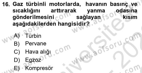 Genel Havacılık Dersi 2021 - 2022 Yılı Yaz Okulu Sınav Soruları 16. Soru