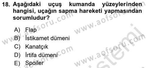 Genel Havacılık Dersi 2021 - 2022 Yılı Yaz Okulu Sınav Soruları 18. Soru