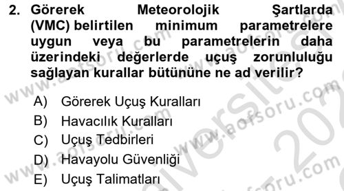 Genel Havacılık Dersi 2021 - 2022 Yılı Yaz Okulu Sınav Soruları 2. Soru