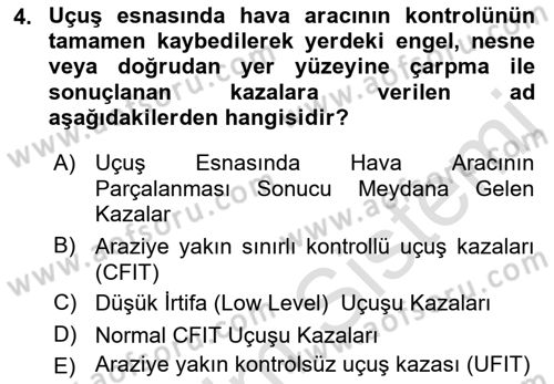 Genel Havacılık Dersi 2021 - 2022 Yılı Yaz Okulu Sınav Soruları 4. Soru