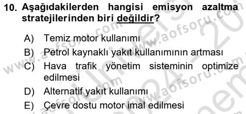 Genel Havacılık Dersi 2024 - 2025 Yılı (Final) Dönem Sonu Sınav Soruları 10. Soru