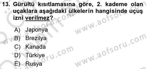 Genel Havacılık Dersi 2024 - 2025 Yılı (Final) Dönem Sonu Sınav Soruları 13. Soru