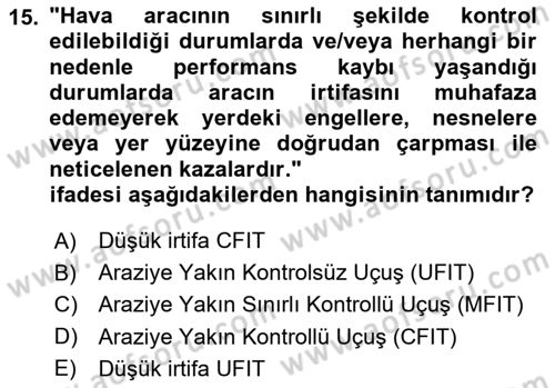 Genel Havacılık Dersi 2024 - 2025 Yılı (Final) Dönem Sonu Sınav Soruları 15. Soru
