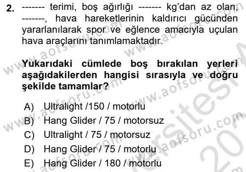 Genel Havacılık Dersi 2024 - 2025 Yılı (Final) Dönem Sonu Sınav Soruları 2. Soru