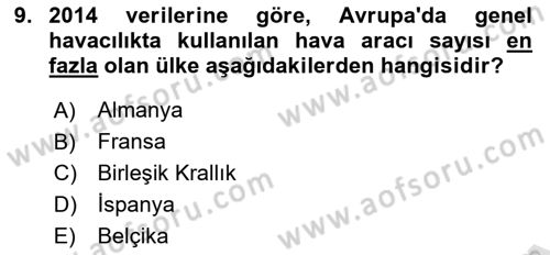 Genel Havacılık Dersi 2024 - 2025 Yılı (Final) Dönem Sonu Sınav Soruları 9. Soru