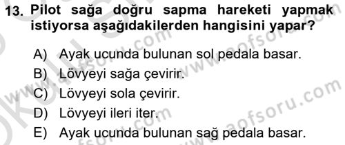 Genel Havacılık Dersi 2024 - 2025 Yılı Yaz Okulu Sınav Soruları 13. Soru