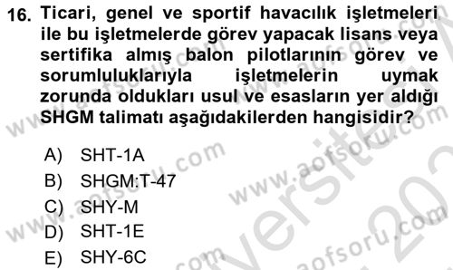 Genel Havacılık Dersi 2025 - 2026 Yılı (Vize) Ara Sınav Soruları 16. Soru