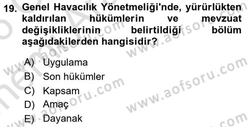 Genel Havacılık Dersi 2025 - 2026 Yılı (Vize) Ara Sınav Soruları 19. Soru