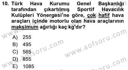Genel Havacılık Dersi 2025 - 2026 Yılı Yaz Okulu Sınav Soruları 10. Soru