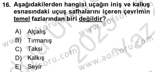 Genel Havacılık Dersi 2025 - 2026 Yılı Yaz Okulu Sınav Soruları 16. Soru