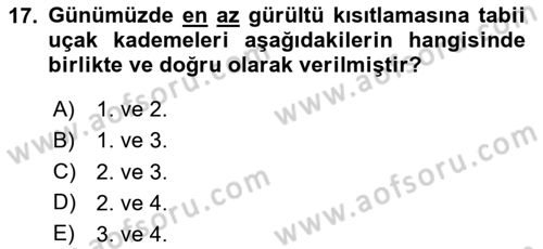 Genel Havacılık Dersi 2025 - 2026 Yılı Yaz Okulu Sınav Soruları 17. Soru